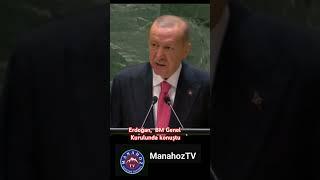 Cumhurbaşkanı Recep Tayyip Erdoğan,  BM Genel Kurulunda konustu