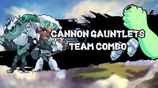Cannon and Gauntlet Team Combo Ft. MeerCat (Brawlhalla)