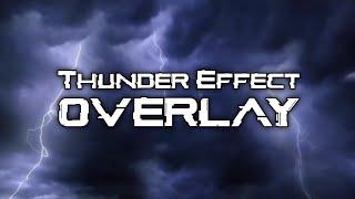 New Sky Thunder Effect Overlay 