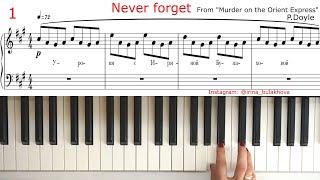 NEVER FORGET Очень красивая мелодия на пианино Ноты Very beautiful piano music Sheets Partitura