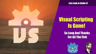 Godot 4 Removes Visual Scripting! | Lets Look at Godot 4