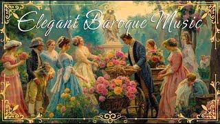 Hear the Masterpieces: The Most Elegant Baroque Music Ever Written | Bach, Vivaldi, Handel, Corelli