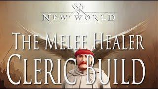 The Cleric Build - Melee Healer | New World Ironman | Flail & Life Staff