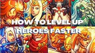 3 WAYS to LEVEL UP ↑ HEROES faster than speed of light ( I guess)