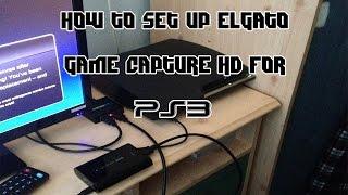 How to Setup Elgato Game Capture HD for PS3