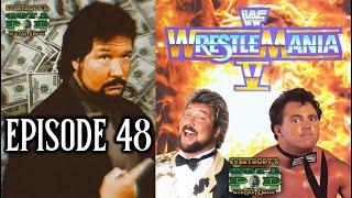 EGAP #48: WrestleMania 5