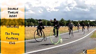 Brooklands Double 12 2024. Saturday. The Penny Farthings.