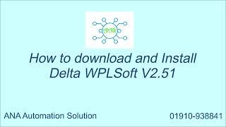 How To Download & Install Delta PLC Software | WPLSoft V2 51