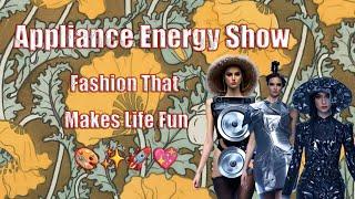 Rogue Runway 2024|Appliance Energy Show: Fashion That Makes Life Fun!