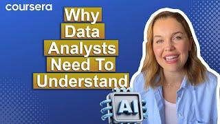 Why Data Analysts Need to Understand AI