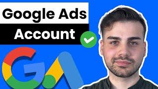 Google Ads Konto erstellen – Schritt für Schritt Tutorial