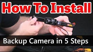 5 Step Backup Camera Installation