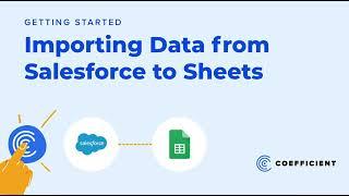 Google Sheets Data Connector for Salesforce: A Quick How To Demo