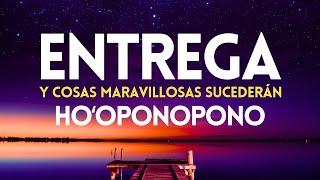 ENTREGA y cosas MARAVILLOSAS SUCEDERÁN 🪄 Meditación HOOPONOPONO para DORMIR SANANDO 