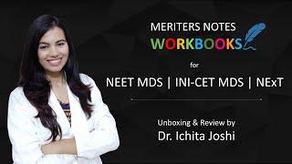 MERITERS WORKBOOKS Set-1 for NEET MDS | INI-CET MDS | NExT | Unboxing & Review by Dr. Ichita Joshi