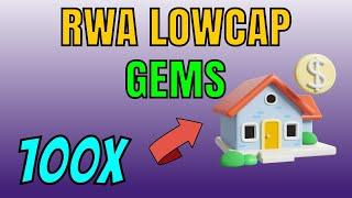 The Most Valuable RWA Lowcap Gems You Can Buy Today! (MASSIVE POTENTIAL)