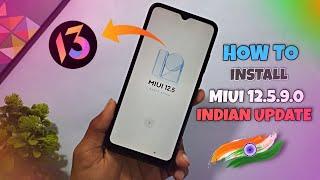 How to install Miui 12.5.9.0 Indian Stable Update  in Redmi 9a/9i | Full Installation Tutorial