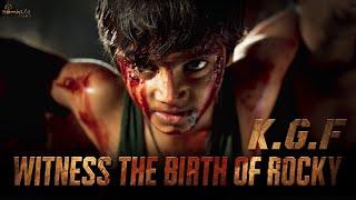 Witness the Birth of Rocky from KGF Chapter 1 - Hindi | Yash | Prashanth Neel | Hombale Films