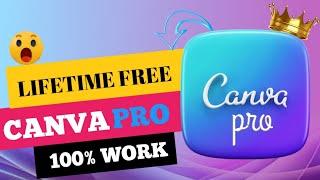 "Unlock Canva Pro for FREE Forever! | Step-by-Step Guide to Get Lifetime Access | No Payment Needed!