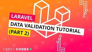 Laravel: Data Validation Tutorial - Part 2