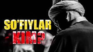 Sufiylar kim? || Usman Hamys