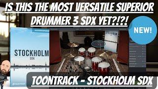 Is This The Most Versatile SDX Release Yet??? | Toontrack - STOCKHOLM SDX