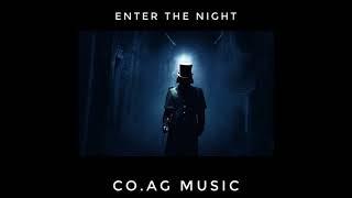 Enter the Night   -   Haunting Atmospheric Music and Soundscape