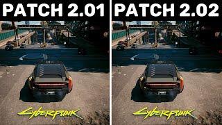 Cyberpunk 2077 - Patch 2.01 vs Patch 2.02