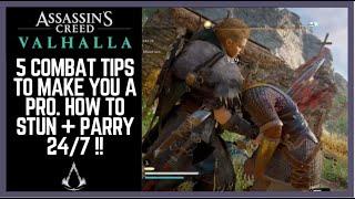 Assassin's Creed Valhalla Combat Tips to Make you a PRO ! How to Parry + Stun Top 5 Tips Gameplay !