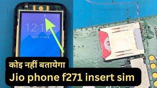 Jio phone f271 insert sim problem||f271i sim jumper