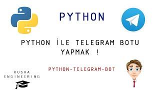PYTHON İLE TELEGRAM BOTU YAP !  #python #telegram