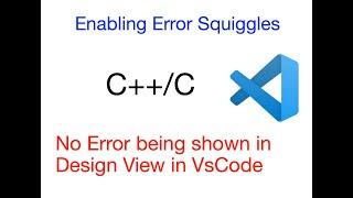 Error not showing in design view || Enable error Squiggles in VsCode