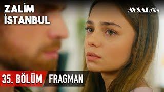 Zalim İstanbul 35. Bölüm Fragmanı (HD)