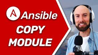 Ansible Copy Module Tutorial - Complete Beginner's Guide