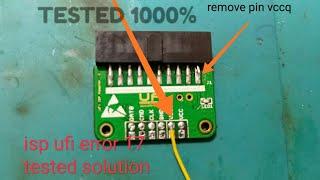 isp ufi error 17 final solution tested 1000% - direct isp problem