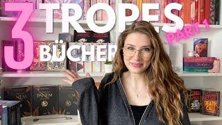 3 Tropes 3 Bücher (Teil 1)