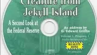 Edward Griffin - The Creature from Jekyll Island (unedited, full audio)