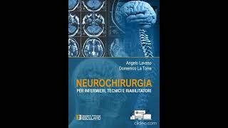 LAVANO LA TORRE - Neurochirurgia per Infermieri Tecnici e Riabilitatori