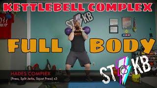 THIS WILL ROCK YOU When You Need a FULL BODY KETTLEBELL COMPLEX