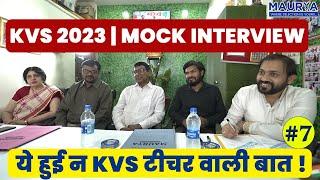 KVS TGT Maths Mock Interview-7 #prt #tgt #pgt #kvs #preparation #interview ऐसे दे l #tips #demo