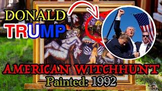 UNKNOWN Painter PREDICTED the RISE of DONALD TRUMP?