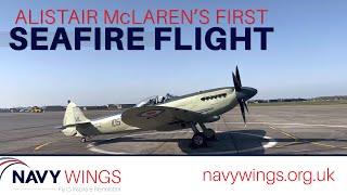 Alistair McLaren's First Seafire Flight