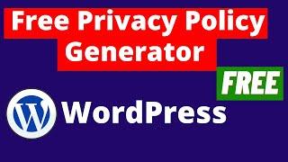 Free privacy policy generator script for WordPress | privacy policy generator wordpress