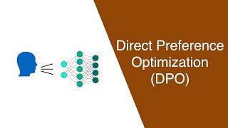 Direct Preference Optimization (DPO) - How to fine-tune LLMs directly without reinforcement learning