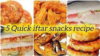 5 Quick and low cost iftar recipe | Iftar snacks recipe