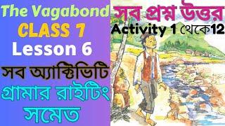 The Vagabond Class 7 Questions Answers। Class 7 Lesson 6 The Vagabond Activity Solved। Writing Skill