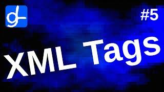 XML Tags • Web Development 5