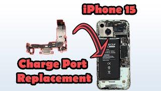  iPhone 15 Charge Port Replacement Guide | DIY Repair Tutorial 