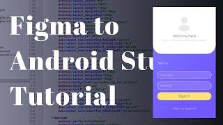 Sign In UI Design — Figma to Android Studio Tutorial