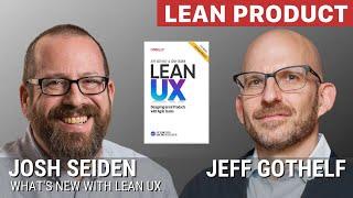 Jeff Gothelf and Josh Seiden on Lean UX 3rd Edition at Lean Product Meetup